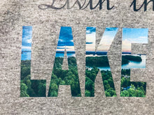 Load image into Gallery viewer, Lake Lanier PHOTOGRAPH &quot;Livin the Lake Life&quot;