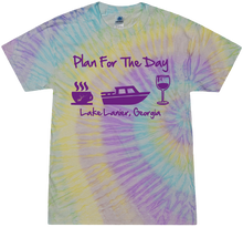 Load image into Gallery viewer, Lake Lanier TIE DYE  “Plan for the Day”
